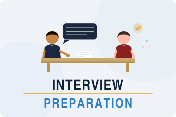 Interview Preparation